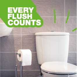 Every Flush Counts