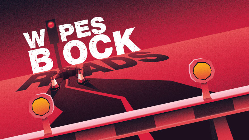 Wipes block roads